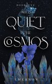 All is Quiet in the Cosmos (eBook, ePUB)