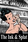 The Ink & Splat (eBook, ePUB)