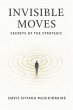 Invisible Moves (eBook, ePUB) - Bild 1
