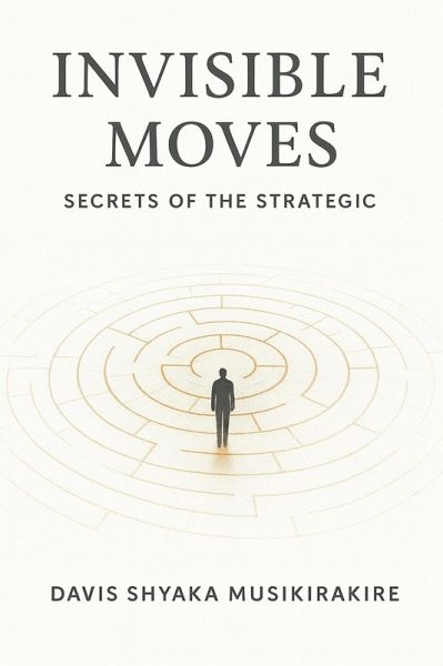 Invisible Moves (eBook, ePUB) Invisible Moves (eBook, ePUB)