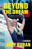 Beyond the Dream: From the King of Pipeline to a Life of Serving and Inspiring Others (eBook, ePUB)