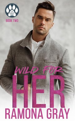 Cover Wild for Her (The Wild Series, Book Two) (eBook, ePUB)