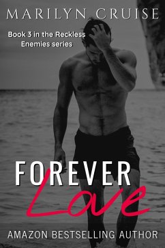 Cover Forever Love - Book 3 in the Reckless Enemies Series (eBook, ePUB)