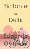Bicitante en Dehli (eBook, ePUB)