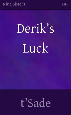 Derik's Luck (eBook, ePUB) - T'Sade