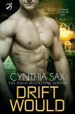 Drift Would (Dauntless Cyborgs, #2) (eBook, ePUB)