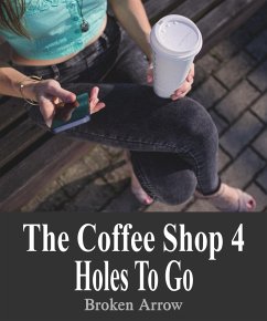 Cover The Coffee Shop 4: Holes To Go (eBook, ePUB)