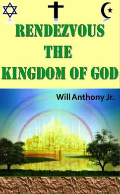 Cover Rendezvous The Kingdom Of God (eBook, ePUB)