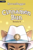 Cinnamon Bun Volume 6 (eBook, ePUB)