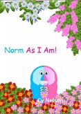 Norm As I Am (eBook, ePUB)