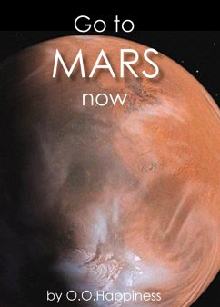 Cover Go to Mars now! (eBook, ePUB)