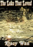 The Lake That Loved (eBook, ePUB)