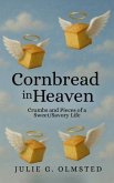 Cornbread in Heaven (eBook, ePUB)