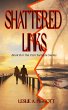 Shattered Links (The Cari Turnlyle... - Bild 1