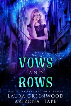 Vows and Rows (Amethyst's Wand Shop Mysteries, #16) (eBook, ePUB) - Greenwood, Laura; Tape, Arizona