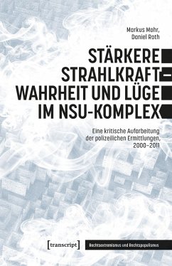 Cover Stärkere Strahlkraft - Wahrheit und Lüge im NSU-Komplex (eBook, PDF)