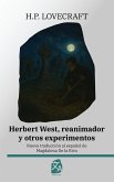 Herbert West, reanimador y otros experimentos