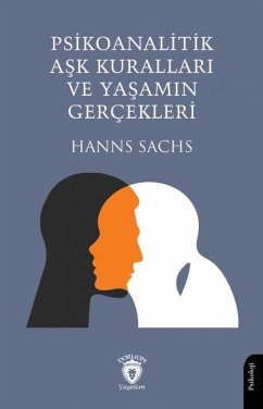 Cover Psikoanalitik Ask Kurallari ve Yasamin Gercekleri