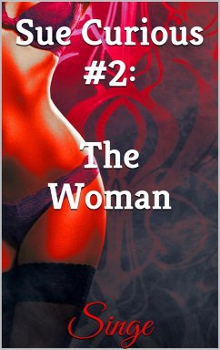 Cover Sue Curious #2: The Woman (eBook, ePUB)