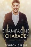 Champagne Charade (Friends of Friends, #5) (eBook, ePUB)