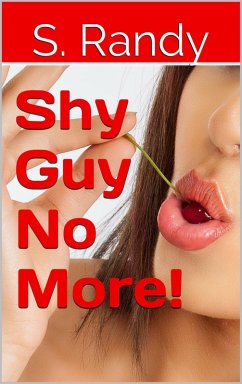Cover Shy Guy No More! (eBook, ePUB)