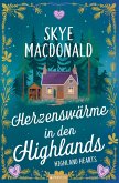 Herzenswärme in den Highlands