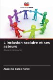 L'inclusion scolaire et ses acteurs