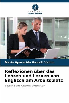 Cover Reflexionen über das Lehren und Lernen von Englisch am Arbeitsplatz