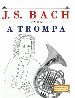J. S. Bach para a Trompa - Masterworks, E. C.