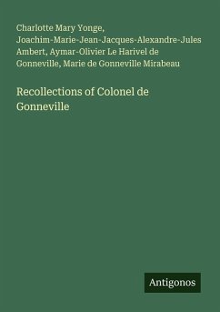 Cover Recollections of Colonel de Gonneville
