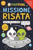 Missione risata Missione risata