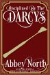 Disciplined By The Darcys (eBook, ePUB) - Bild 1