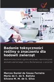 Badanie toksyczno¿ci ro¿liny o znaczeniu dla hodowli zwierz¿t