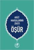 Ösür-Arazi Mahsüllerinin Zekati