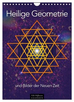 Cover Heilige Geometrie und Bilder der Neuen Zeit (Wandkalender 2026 DIN A4 hoch), CALVENDO Monatskalender