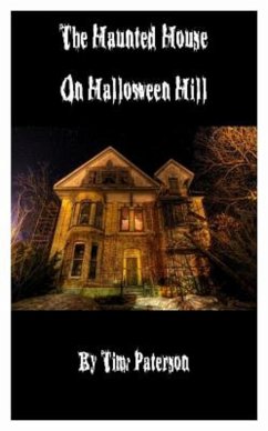 Cover The Haunted House on Halloween Hill (eBook, ePUB)