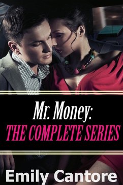 Cover Mr. Money: The Complete Series (A BDSM Billionaire Erotic Romance Box Set) (eBook, ePUB)