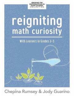 Cover Reigniting Math Curiosity With Learners in Grades 3-5 (eBook, ePUB)