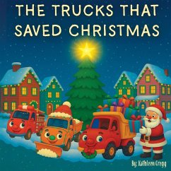 Cover The Trucks that Saved Christmas