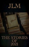 The Stories Of 2021 (eBook, ePUB)