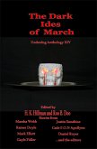 The Dark Ides of March (eBook, ePUB)