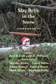 Slay Bells in the Snow (eBook, ePUB)