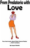 From Predatoria with Love (eBook, ePUB)