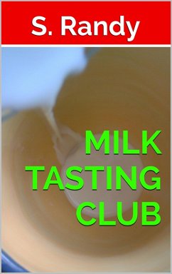 Milk Tasting Club (eBook, ePUB) - Randy, S.