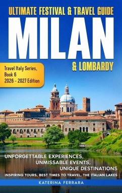 Cover Ultimate Festival & Travel Guide Milan & Lombardy