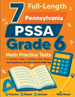 Cover 7 Full-Length Pennsylvania PSSA Grade 6 Math Practice Tests