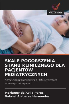 Cover SKALE POGORSZENIA STANU KLINICZNEGO DLA PACJENTÓW PEDIATRYCZNYCH