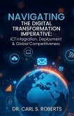 Navigating the Digital Transformation Imperative (eBook, ePUB)