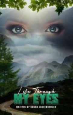 Cover Life Through My Eyes (eBook, ePUB)