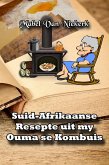 Suid-Afrikaanse Resepte uit my Ouma se Kombuis (eBook, ePUB)
